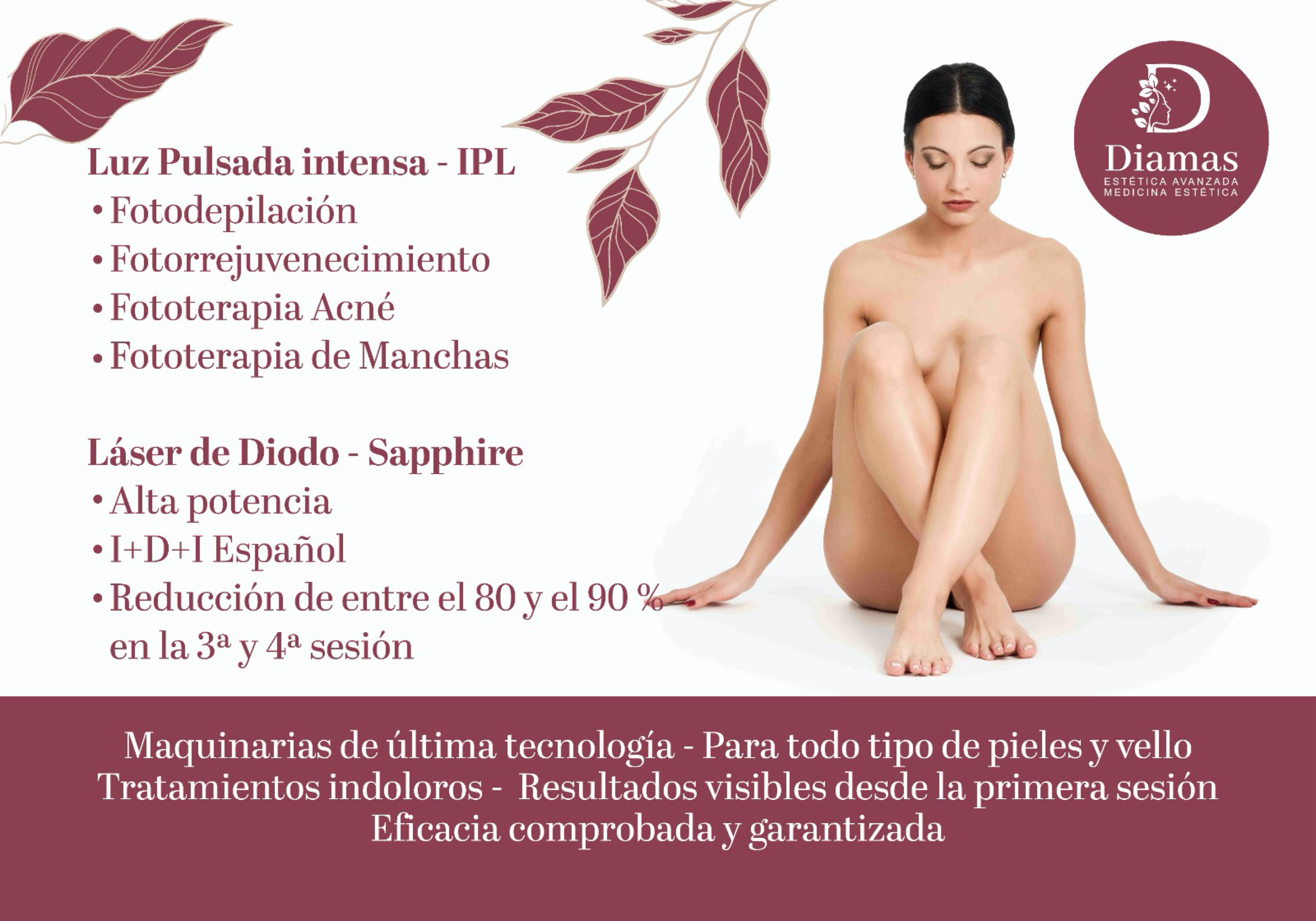 Depilación laser en málaga, clínica estética Diamas, fotodepilación, fotorrejuvenecimiento, fototerapia acné